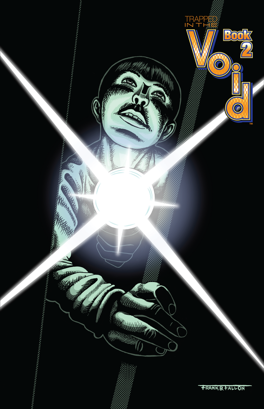 Trapped In The Void: Book 2