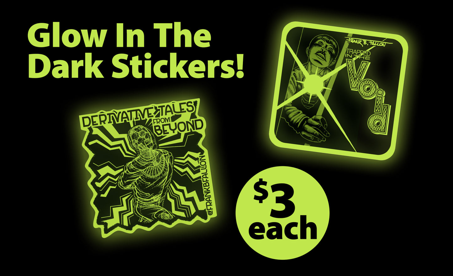 Glow in the Dark Stickers!